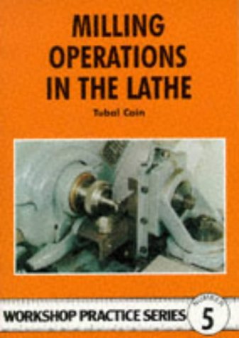 Book cover: "Milling Operations in the Lathe" with lathe machinery image.