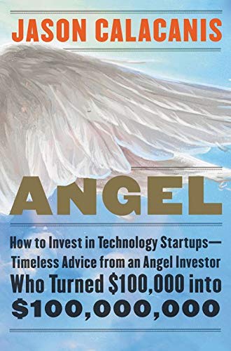 Book cover: "Angel" by Jason Calacanis, featuring a wing image.