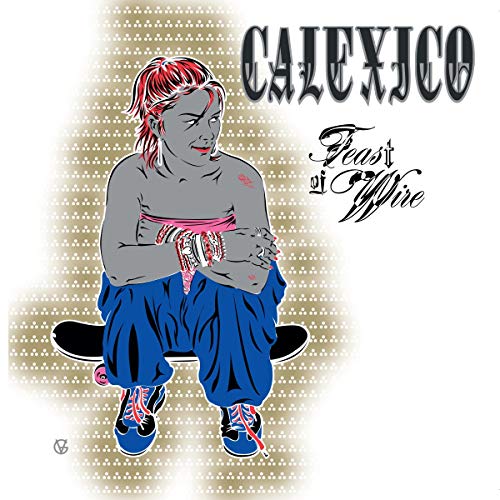 Illustration of a person with red hair sitting on a skateboard, titled Calexico Feast.
