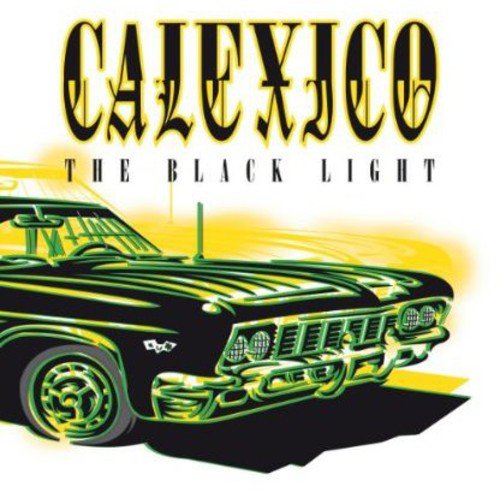 Calexico album cover: black car illustration with yellow and green highlights.