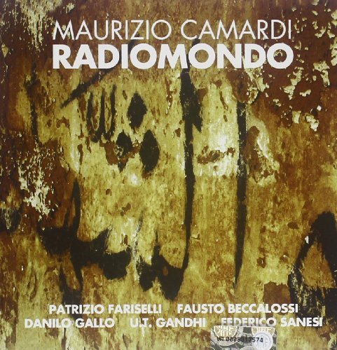 CD cover for "Radiomondo" by Maurizio Camardi, with abstract brown imagery.