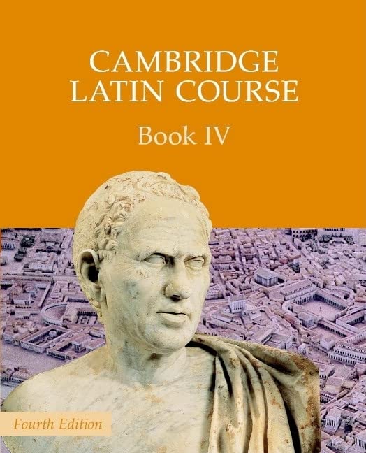Cambridge Latin Course Book 4 cover with bust of a Roman figure.
