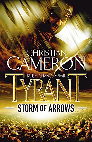 Book cover: armored warrior with arrows, title “Tyrant: Storm of Arrows”.