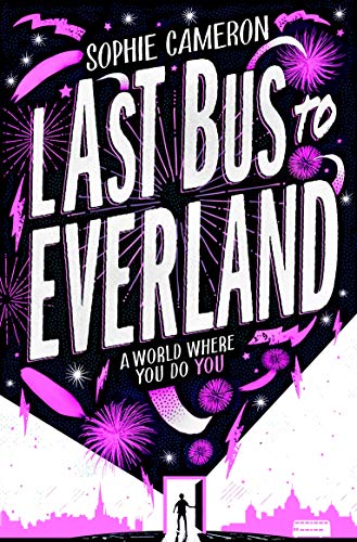 Book cover for "Last Bus to Everland" with pink and black design.