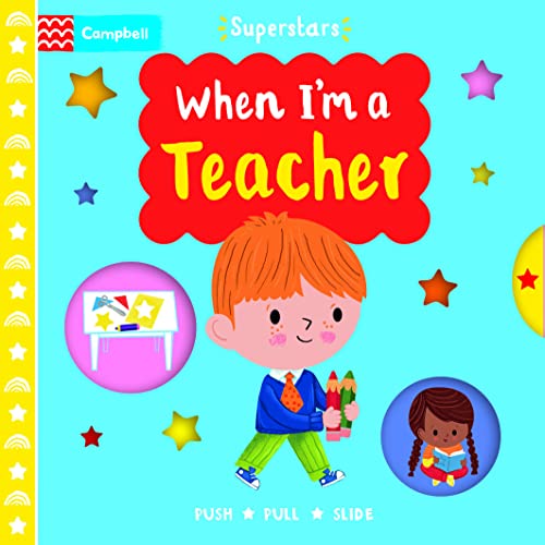 Book cover: "When I'm a Teacher" with a boy holding school supplies.