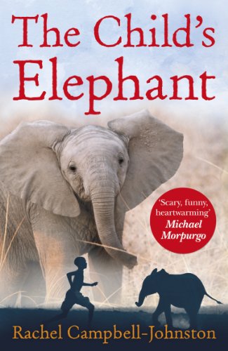 Book cover: elephant, running child silhouette, and author Rachel Campbell-Johnston.