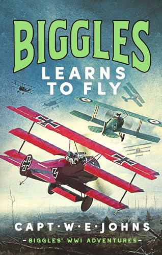 Book cover: "Biggles Learns to Fly" with vintage biplanes in blue sky.