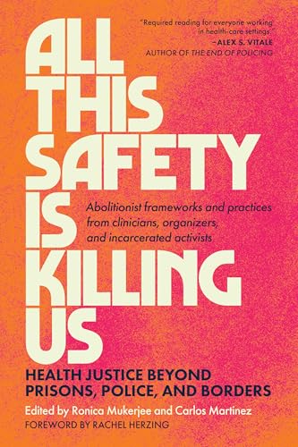 Book cover with bold red and orange text: "All This Safety Is Killing Us.