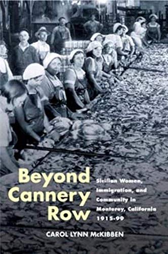 Book cover: historical photo of Sicilian women, title “Beyond Cannery Row”.