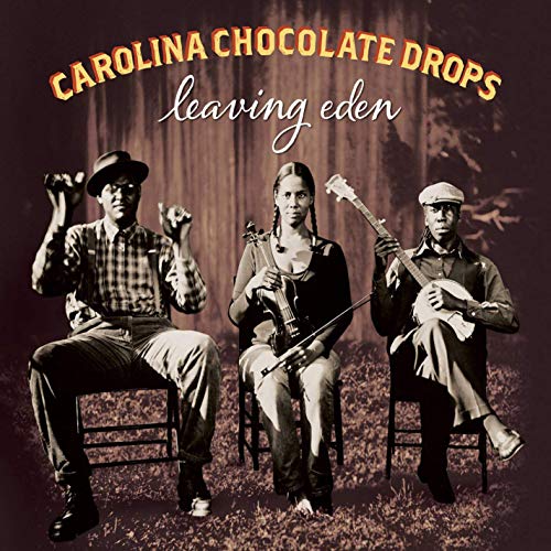 Carolina Chocolate Drops album cover: three musicians with instruments.