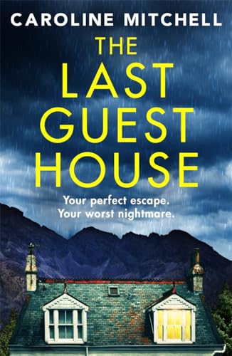 Book cover for “The Last Guest House” with a house and stormy mountains.