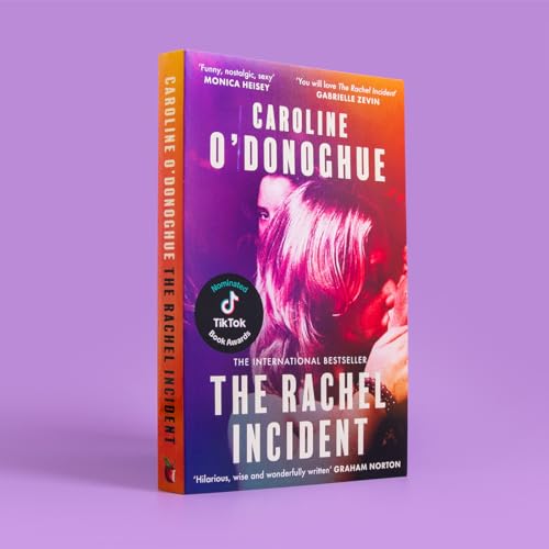 A book cover for The Rachel Incident by Caroline O'Donoghue with a colorful gradient.