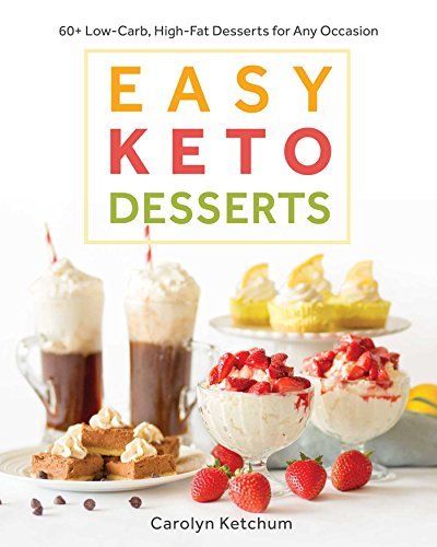 Cookbook cover featuring keto desserts like mousse, cheesecake, and strawberry shortcake.