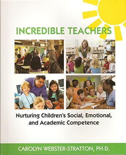 Book cover with classroom scenes and title "Incredible Teachers.