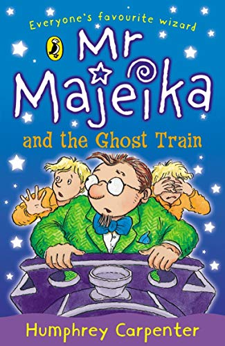Book cover: Mr Majeika and children on a purple train.