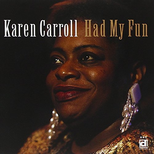 CD cover featuring portrait of singer Karen Carroll, smiling warmly.
