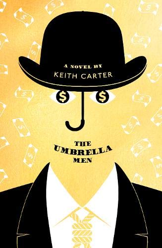 Book cover: Man in a bowler hat with an umbrella for a nose.