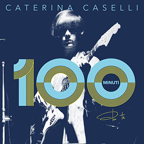 Caterina Caselli album cover with large blue and yellow “100 Minuti” text.