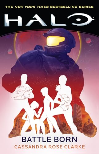 Book cover: Halo: Battle Born, featuring a Spartan and silhouetted figures.