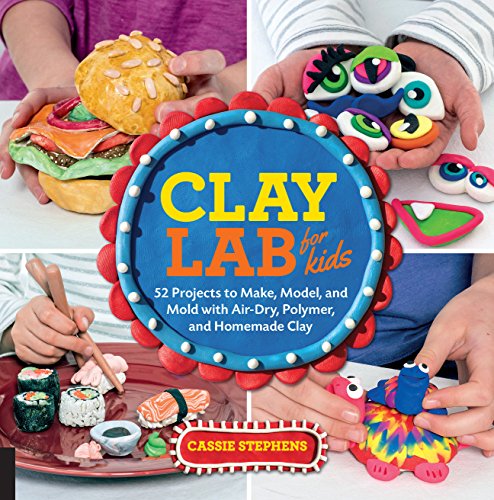 Book cover featuring colorful clay creations and project ideas for kids.