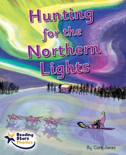 Book cover: “Hunting for the Northern Lights” with aurora and sled dogs.