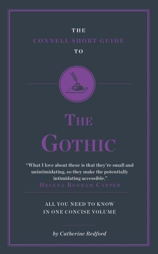 Book cover for The Connell Short Guide to The Gothic by Catherine Redford.
