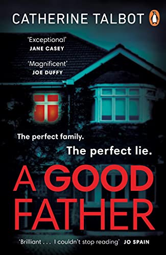 Book cover: dark house with glowing windows, red title "A GOOD FATHER".