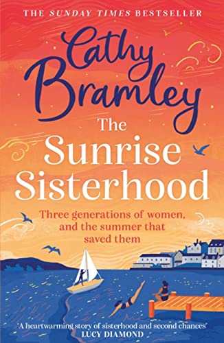 Book cover: "The Sunrise Sisterhood" by Cathy Bramley, with coastal scene.