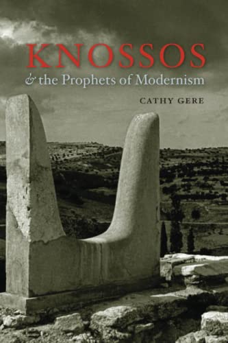 Book cover: Knossos and the Prophets of Modernism, ancient stone ruins.