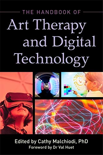 Book cover: “The Handbook of Art Therapy and Digital Technology” with tech imagery.