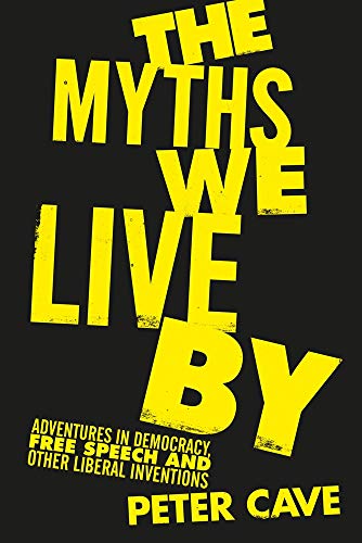 Book cover with large yellow text on a black background reading The Myths We Live By.
