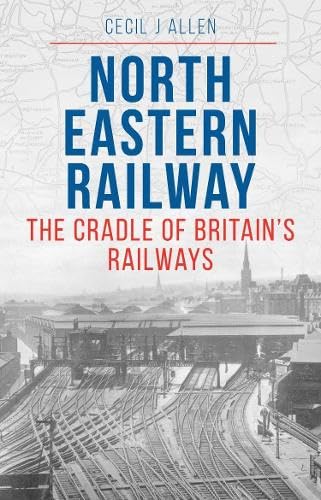 Book cover: "North Eastern Railway" with a railway station image.