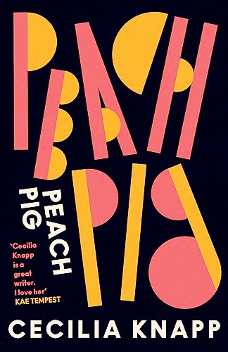 Book cover with abstract pink and yellow lettering spelling "Peach Pig".