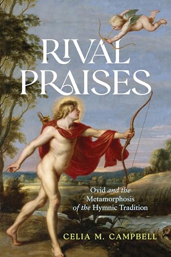 Book cover: classical painting of Cupid and Apollo, title "Rival Praises.