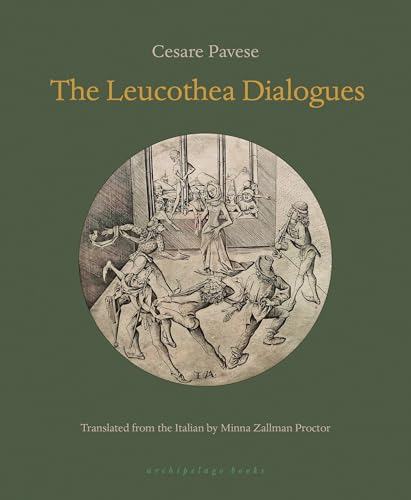 Book cover: "The Leucothea Dialogues" by Cesare Pavese, with Renaissance artwork.