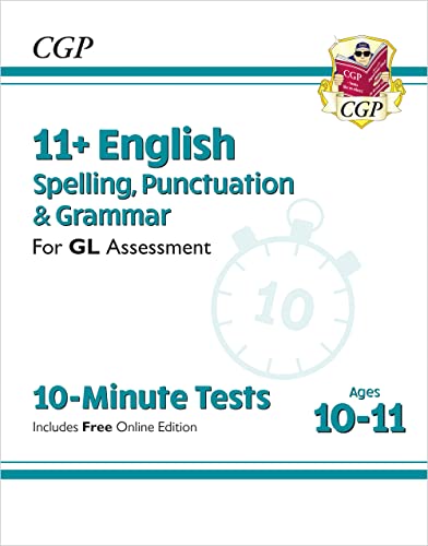 CGP 11+ English Spelling, Punctuation and Grammar 10-Minute Tests book cover for ages 10-11.
