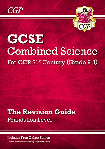 CGP GCSE Combined Science OCR 21st Century Foundation Level revision guide front cover.