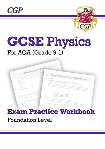 CGP GCSE Physics AQA Grade 9-1 Foundation level exam practice workbook cover.