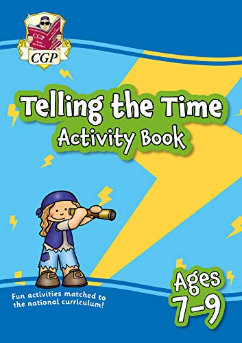 CGP Telling the Time activity book for ages 7-9 with a cartoon character illustration.