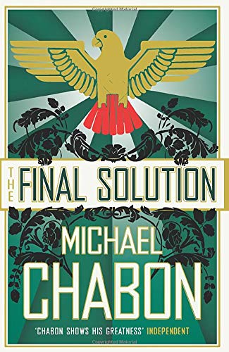 Book cover: golden eagle above text “THE FINAL SOLUTION” by Michael Chabon.