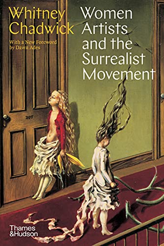 Book cover: āWomen Artists and the Surrealist Movementā with surrealist imagery.