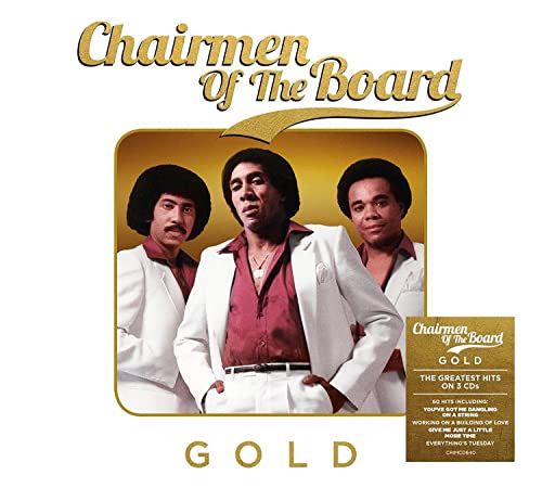CD cover for “Chairmen Of The Board - Gold” featuring three men.