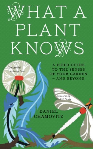 Book cover: "What a Plant Knows" with dandelion, dragonfly, and text.
