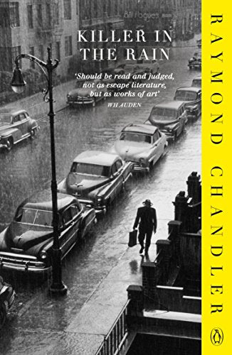 Book cover: "Killer in the Rain" by Raymond Chandler, rainy street scene.