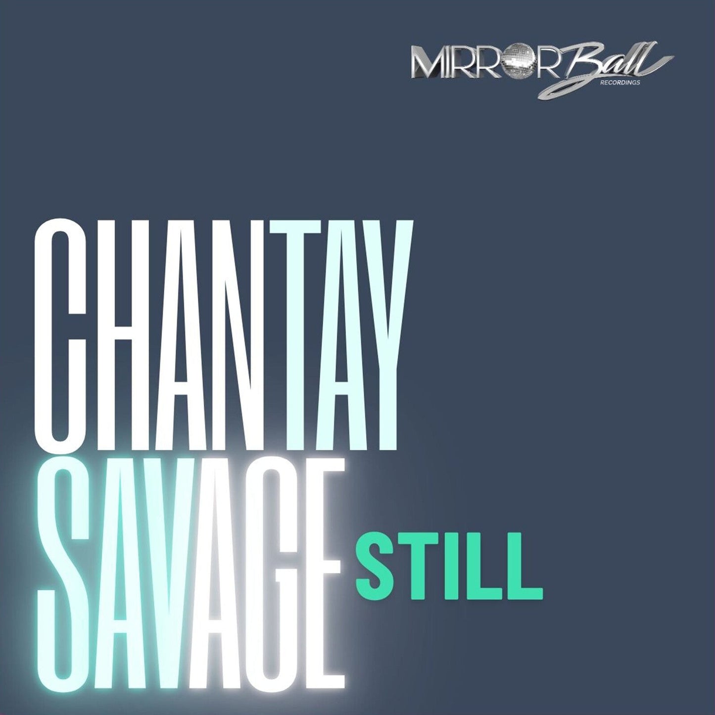 Vinyl record cover for Chantay Savage's "Still" with bold text.