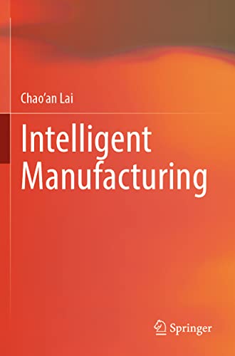 Book cover: “Intelligent Manufacturing” by Chao’an Lai, with orange gradient.