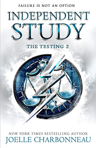 Book cover for "The Testing 2: Independent Study" with scales and a sword.