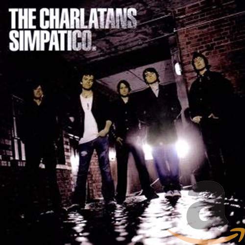 CD cover for The Charlatans’ “Simpatico” featuring a band portrait.