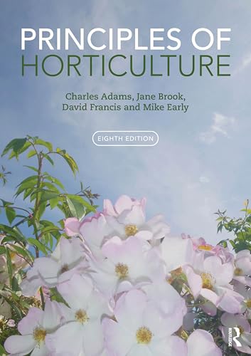 Book cover for "Principles of Horticulture" eighth edition with floral imagery.