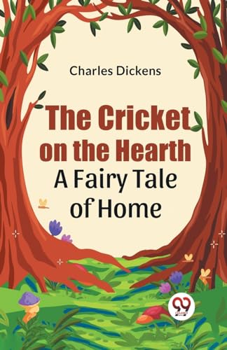 Book cover for “The Cricket on the Hearth” framed by tree branches.